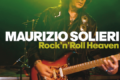 “Rock’n’roll Heaven”, il nuovo singolo di Maurizio Solieri